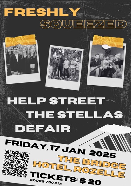 Freshly Squeezed - Help...  Freshly Squeezed - Help Street | The Stellas | Defair