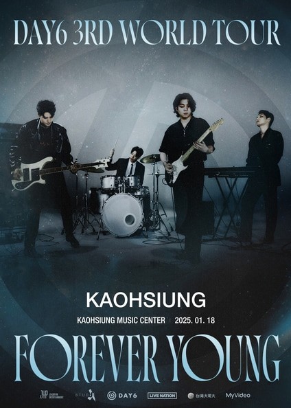 DAY6 Concert 2025 Kaohsiung | DAY6 3RD WORLD TOUR FOREVER YOUNG in KAOHSIUNG | Kaohsiung Music Center