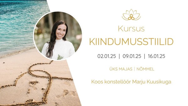 Kursus: Kiindumusstiilid Kursus: Kiindumusstiilid