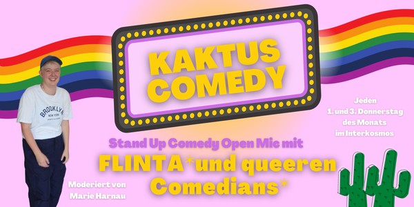 KAKTUS COMEDY: FLINTA* und Queer Comedy Show  |02. Januar