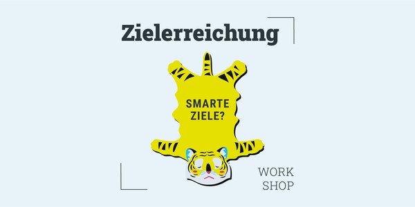 Wie stecke ich mir smarte Ziele und setze diese erfolgreich um?