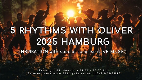 5 Rhythms Dance with Oliver in Hamburg 〜 KICKOFF EVENT