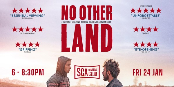 SCA Cinema Club - No Other Land