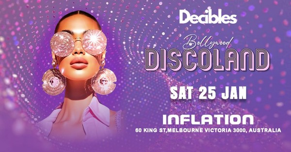 Bollywood Discoland at Inflation Nightclub, Melbourne Bollywood Discoland at Inflation Nightclub, Melbourne