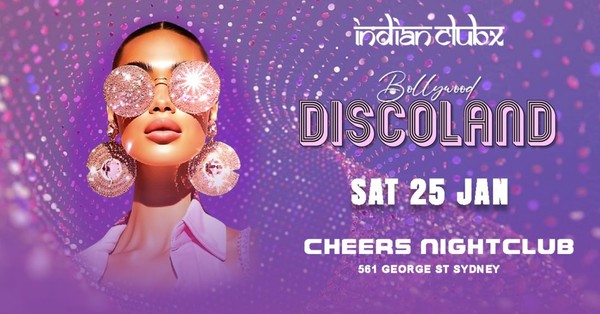 Bollywood Discoland at Cheers Nightclub,Sydney Bollywood Discoland at Cheers Nightclub,Sydney