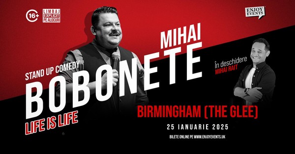 Life is Life | MIHAI BOBONETE | BIRMINGHAM (The Glee) | 25 Ianuarie 2025