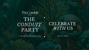 THE CONDUIT PARTY: 1-year Anniversary