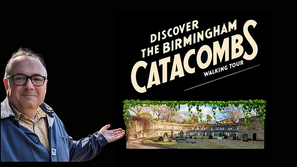 Discover the Birmingham catacombs walking tour