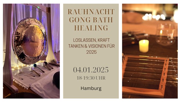 Rauhnacht Gong Bath  & Crystal Healing in Hamburg - Klarheit und Visionen