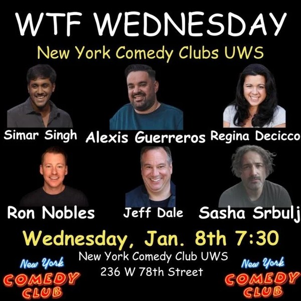 WTF Wednesday ft: Alexis Guerreros, Regina DeCicco, Sasha Srbulj, Ron Nobles