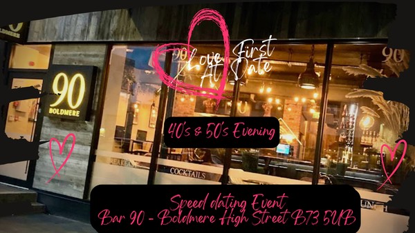 40's & 50's Speed Dating Evening in Boldmere Birmingham