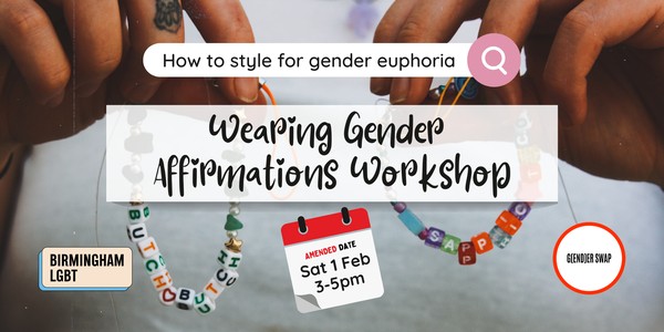 Wearing Gender Affirmations workshop (Rescheduled date)