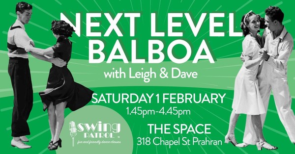 Next Level Balboa with Leigh & Dave Next Level Balboa with Leigh & Dave