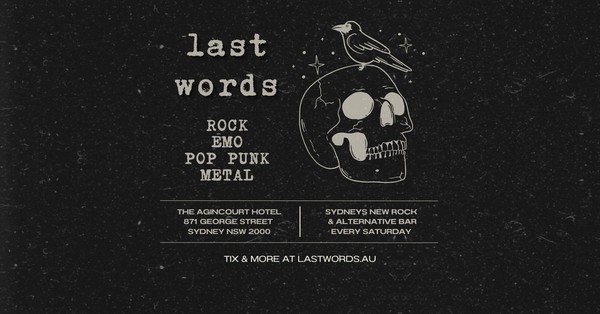 Last Words - Rock // Emo // Pop Punk // Metal   Last Words - Rock // Emo // Pop Punk // Metal