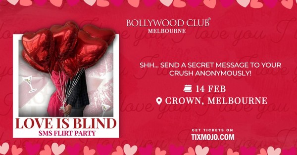 Love is Blind – SMS Flirt Party at Crown, Melbourne Love is Blind – SMS Flirt Party at Crown, Melbourne