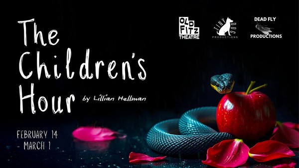 Tiny Dog Productions & Dead Fly Productions present THE CHILDREN'S HOUR | Old Fitz Theatre Tiny Dog Productions & Dead Fly Productions present THE CHILDREN'S HOUR | Old Fitz Theatre