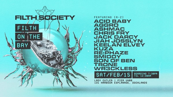 Filth Society Boat Rave  Filth Society Boat Rave