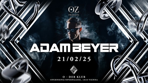 Oz with Adam Beyer