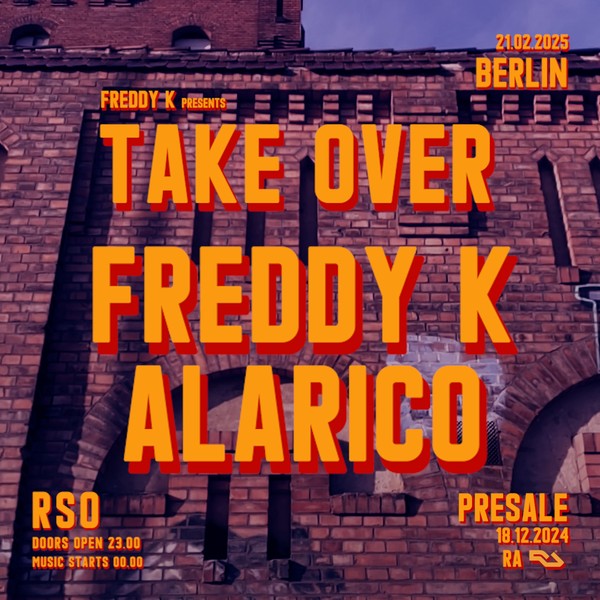 Freddy K presents TAKEOVER with Alarico