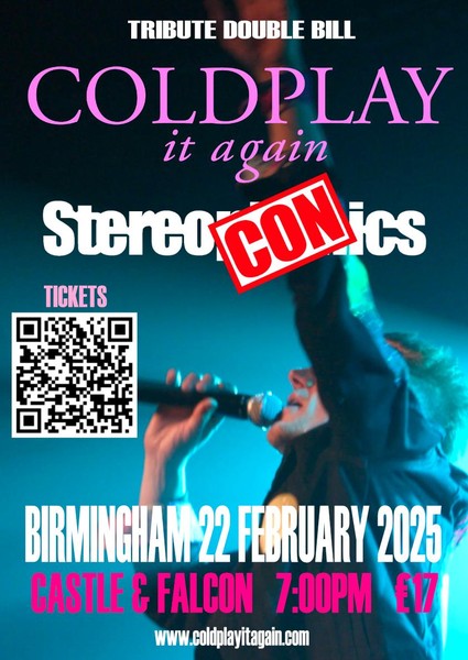 Coldplay + Stereophonics - Tribute Double - Birmingham 22 February 2025