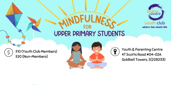 Mindfulness For Upper Primary Students - NT20250222MYUP