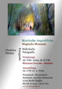 Fotografie Ausstellung - Mystische Augenblicke - Magische Momente