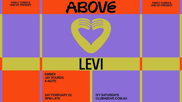 Above — February 22 ft. LEVI Above — February 22 ft. LEVI