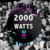 2000 Watts: A 2000's Party