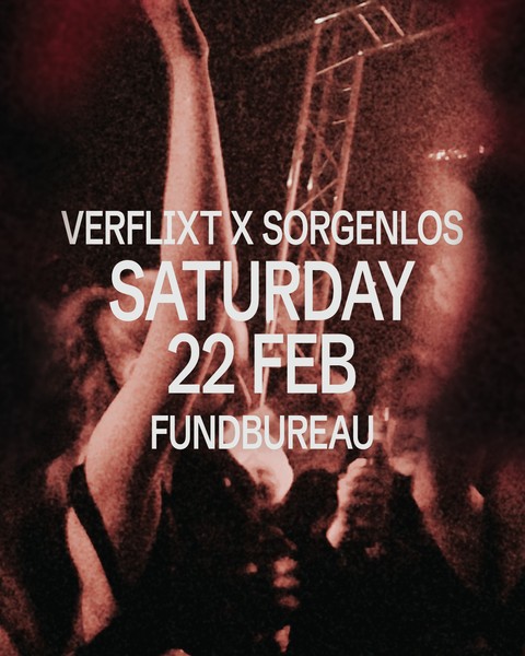 VERFLIXT MUSIC X SORGENLOS ALL STARS