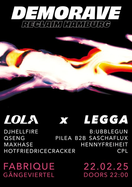 LEGGA x LOLA x DEMORAVE