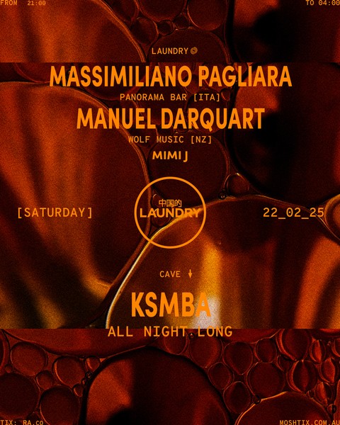 Chinese Laundry Invites Massimiliano Pagliara [ITA] + Manuel Darquart [NZ] + KSMBA