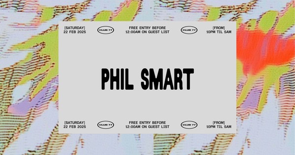 Club 77: Phil Smart