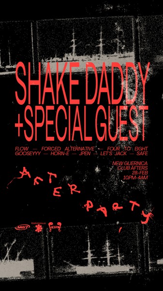 Shake Daddy (+ Secret Headliner) - Sex On The Beach: The Afterparty