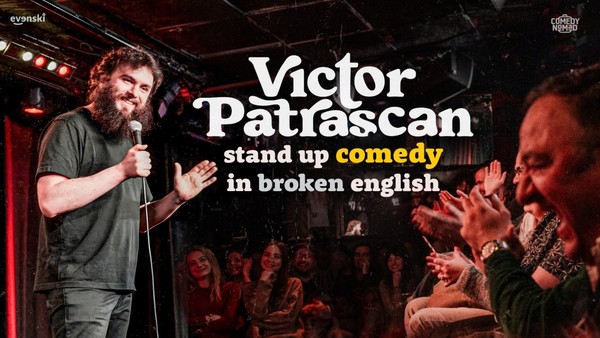 Stand up Comedy in broken...  Stand up Comedy in broken English • Victor Patrascan in Vienna