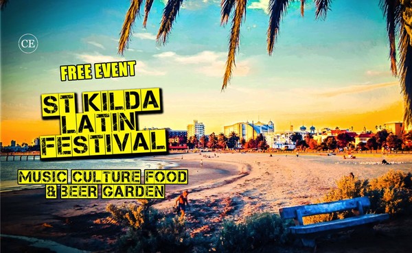 St Kilda Latin Festival 2025 - Three Days Festival - FREE EVENT