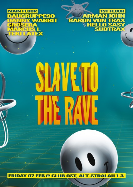 Slave To The Rave 35 with Baugruppe90, Danny Wabbit, Marcus L, Teki Latex