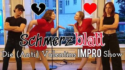 Schmerzblatt - die (Anti) Valentins Impro Show