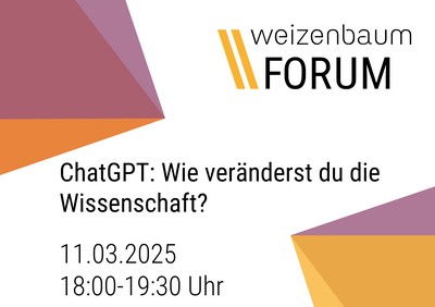 Weizenbaum-Forum: ChatGPT – Wie veränderst du die Wissenschaft?