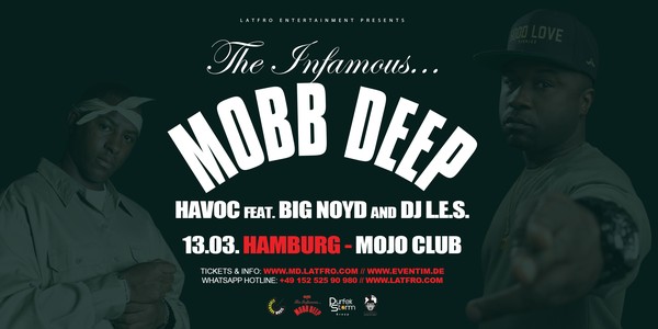 Mobb Deep (Havoc, Big Noyd, DJ.L.E.S.) Live in Hamburg