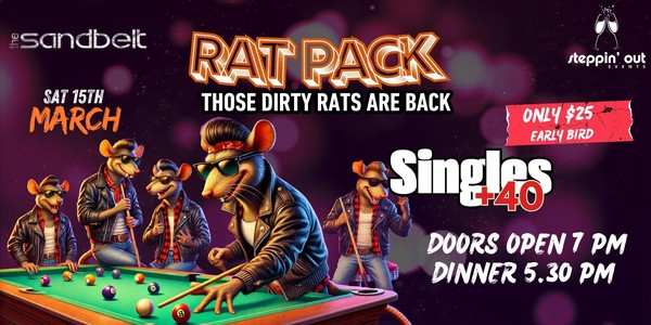 Featuring live "RAT PACK" exclusive Singles Over 40 events \ Pre-dinner