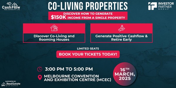 Accelerate Cash Flow through Co-Living Properties -  MELBOURNE Chapter