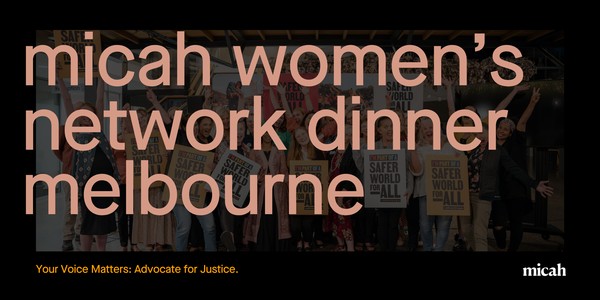 Micah Women's Network Dinner 2025 Melbourne