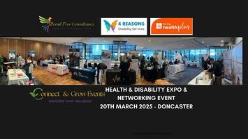 Connect and Grow Health and Disability Expo, and Networking event