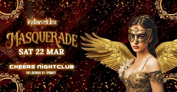 BOLLYWOOD MASQUERADE Night at Cheers Nightclub, Sydney