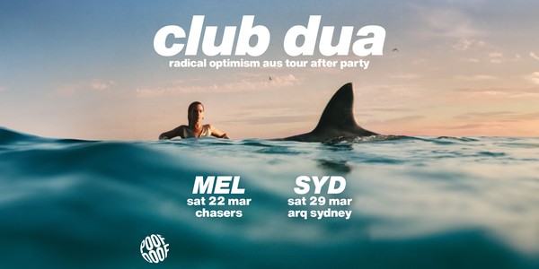 Club Dua MELB - Dua Lipa Radical Optimism concert after party at POOF DOOF