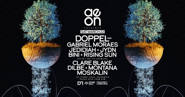 myaeon presents... DOPPEL March 22nd 2025