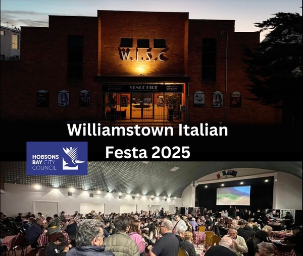 Williamstown Italian Festival ALL WELCOME Williamstown Italian Festival ALL WELCOME