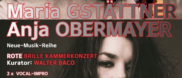 Vokal-Konzert mit ANJA OBERMAYER & MARIA GSTÄTTNER