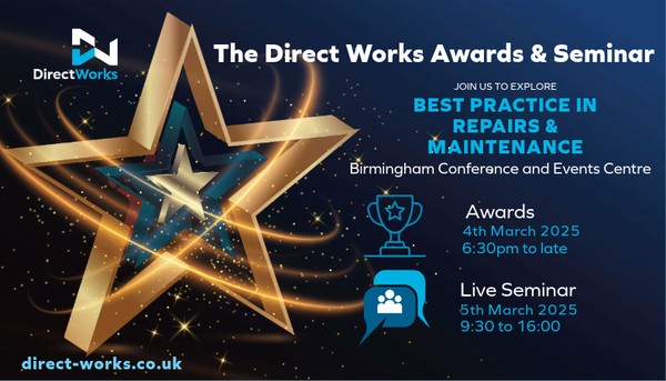 Direct Works Awards & Live Seminar - Best Practice in Repairs & Maintenance