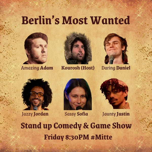 Berlin’s Most Wanted: Stand up Comedy Game Show #ARTGallery #Mitte